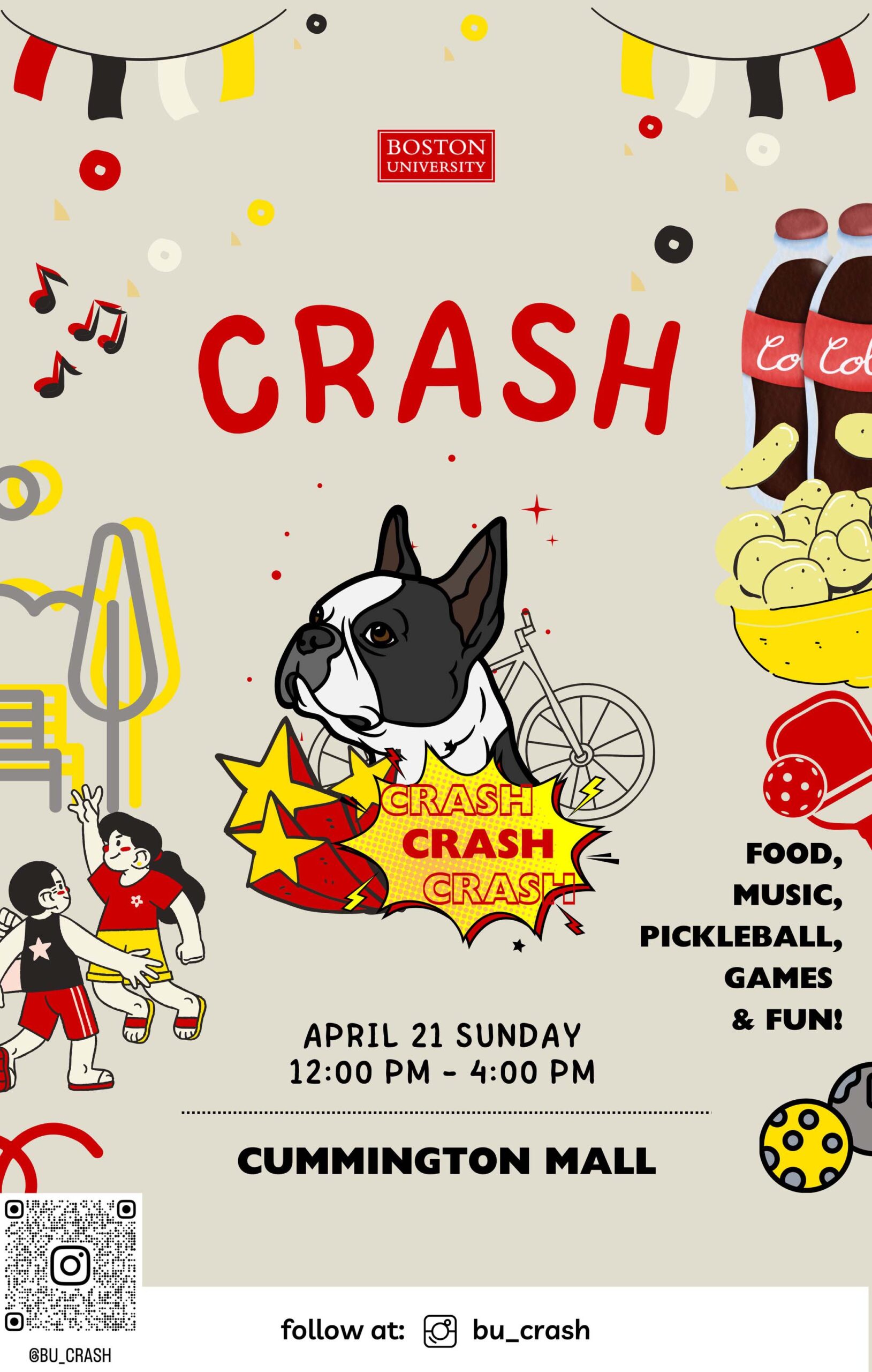 A flyer for an event called "Crash" that depicts a Boston Terrier and people dancing outside. Text reads "April 21, Sunday, 12-4pm. Food, music, pickleball, games, and fun"