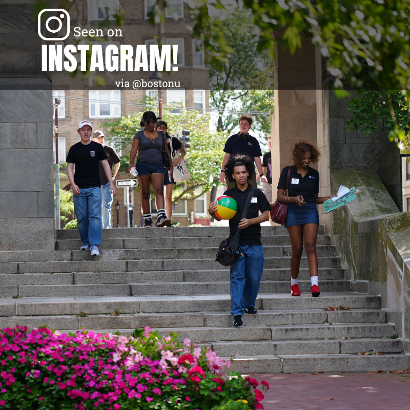 Photo: Students walking down the steps outside on a sunny day. Text overlay reads "Seen on Instagram via @bostonu"