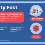 Photo: A poster for BU's Safety Fest, featuring bubbles highlighting Bean (BU's comfort dog), snacks, games, and prizes