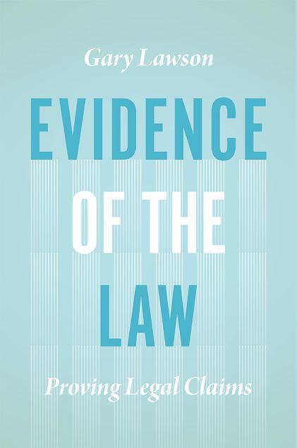 Gary Lawson - evidence of the law