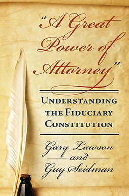 A Great Power of Attorney, by Professor Gary Lawson