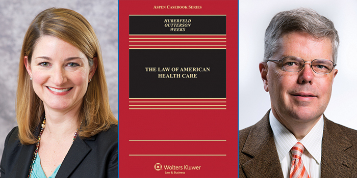 The Law of American Health Care, 2nd ed., by Nicole Huberfeld, Kevin Outterson, and Elizabeth Weeks