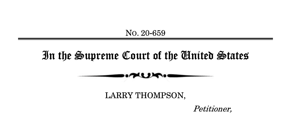A screenshot of an amicus brief authored by BU Law students reading: No. 20-659, In the Supreme Court of the United States, Larry Thompson, Petitioner