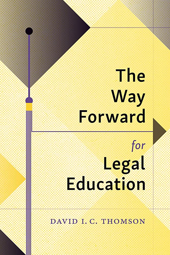 Cover of "The Way Forward for Legal Education"