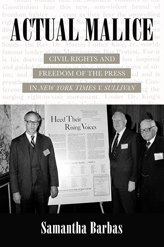 Cover of "Actual Malice: Civil Rights and Freedom of the Press in New York Times v. Sullivan"