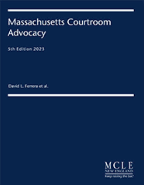 Cover of "Massachusetts Courtroom Advocacy"