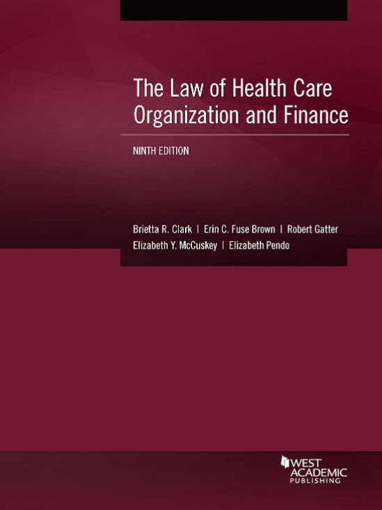 Cover of "The Law of Health Care Organization and Finance"