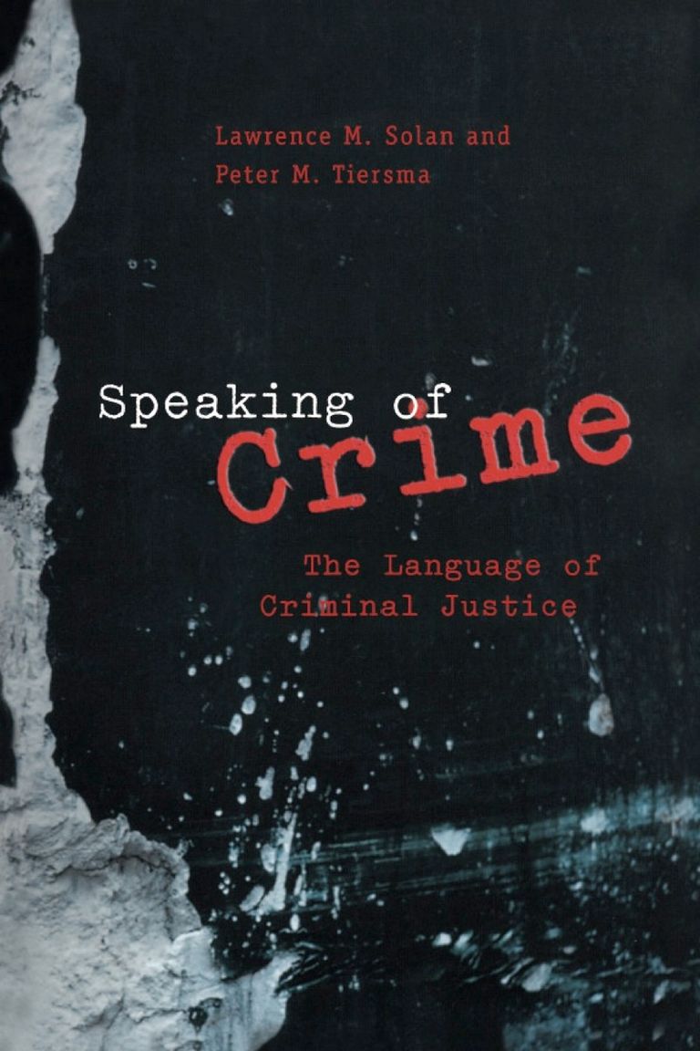 Cover of "Speaking of Crime: The Language of Criminal Justice"