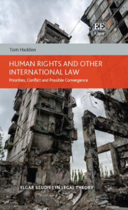 Cover of "Human Rights and Other International Law: Priorities, Conflict and Possible Convergence"
