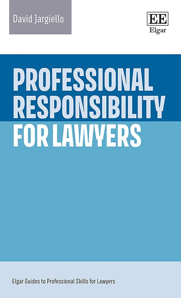 Cover of "Professional Responsibility for Lawyers"