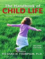 Handbook of Child Life