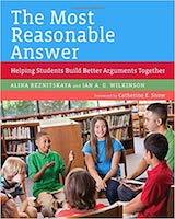 The Most Reasonable Answer: Helping Students Build Better Arguments Together