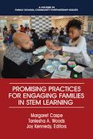 Promising Practices for Engaging Families in STEM Learning