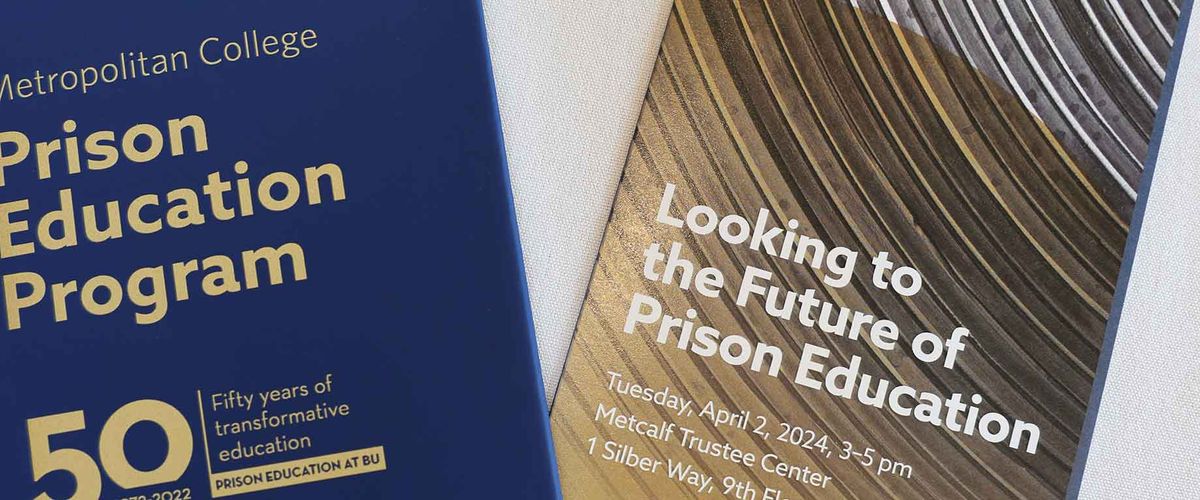 Promotional materials for BU MET's Prison Education Program 50th Anniversary event