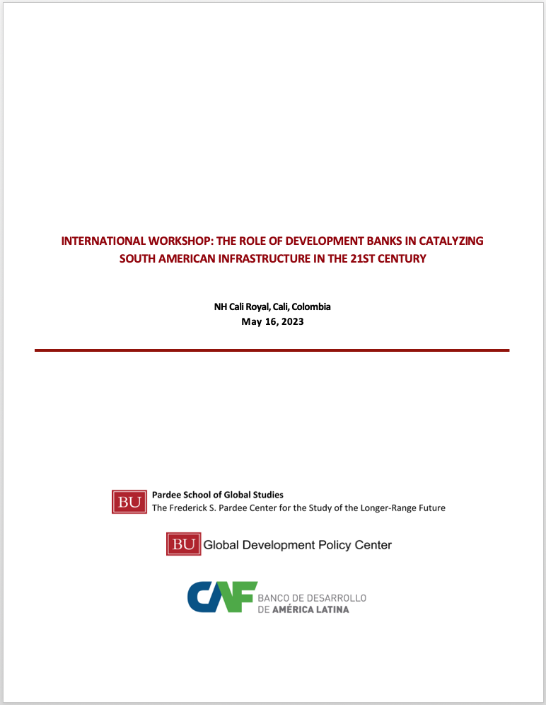 Nuevo informe: El papel de los bancos de desarrollo en el estímulo de la infraestructura en América del Sur en el siglo XXI