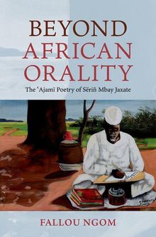 The cover of the book, "Beyond African Orality" by Fallou Ngom.