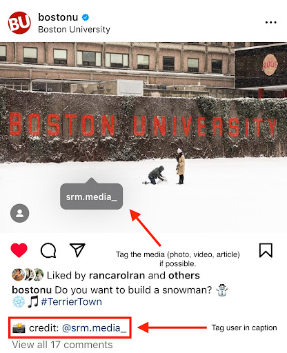Image: A screenshot of an Instagram post from Boston University, the photo on the post is of two people standing in the snow making a snowman at Boston University's Nickerson field with a bright red Boston University sign behind them. The image also features red arrows pointing to the correct ways to give photo credit on the post.
