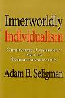 Innerworldly Individualism- Charismatic Community and its Institutionalization