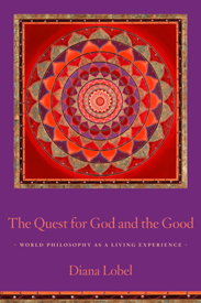 The Quest for God and the Good