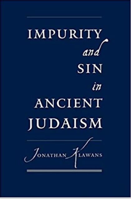 Impurity and Sin in Ancient Judaism