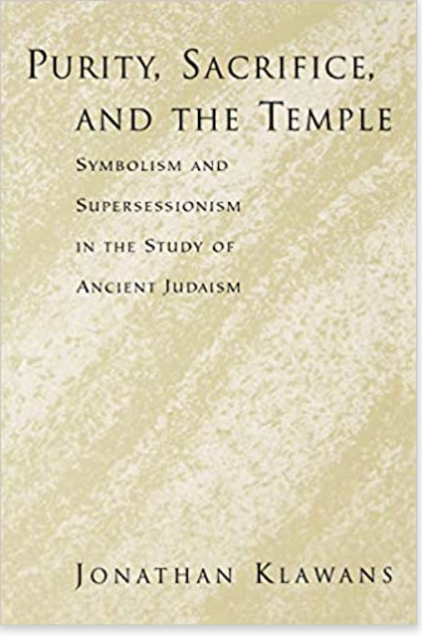 Purity, Sacrifice, and the Temple