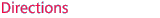 Directions