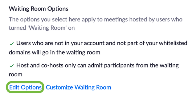 Zoom waiting room options with edit options highlighted