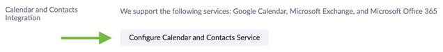 Screenshot of Calendar and Contacts Integration setting with Configure Calendar and Contacts Service button highlighted.