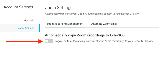 Toggle the Echo360 to Zoom integration