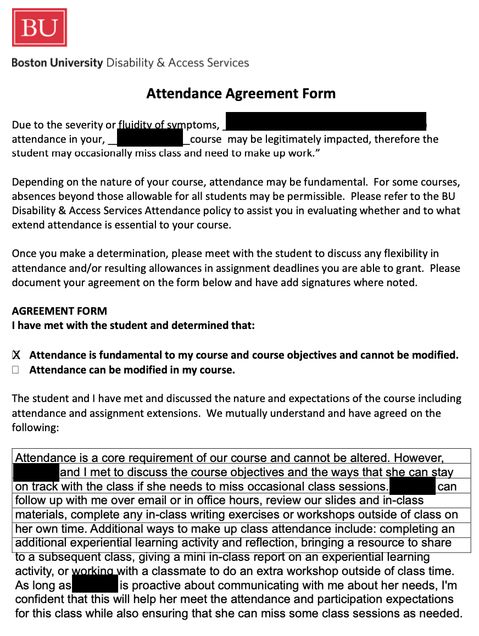This image is a screenshot of a student attendance agreement form provided from D&A Services, filled out by an instructor in Spring 2024 with the names redacted. The policy states that attendance is fundamental to the course, however: "Attendance is a core requirement of our course and cannot be altered. However, and I met to discuss the course objectives and the ways that she can stay on track with the class if she needs to miss occasional class sessions. can follow up with me over email or in office hours, review our slides and in-class materials, complete any in-class writing exercises or workshops outside of class on her own time. Additional ways to make up class attendance include: completing an additional experiential learning activity and reflection, bringing a resource to share to a subsequent class, giving a mini in-class report on an experiential learning activity, or working with a classmate to do an extra workshop outside of class time. As long as is proactive about communicating with me about her needs, I'm confident that this will help her meet the attendance and participation expectations for this class while also ensuring that she can miss some class sessions as needed."